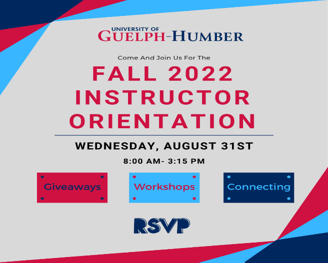 Come and join us for the Fall 2022 Instructor Orientation | Wednesday, August 31 8:00am - 3:15pm | Giveaways, Workshops, Connecting | RSVP