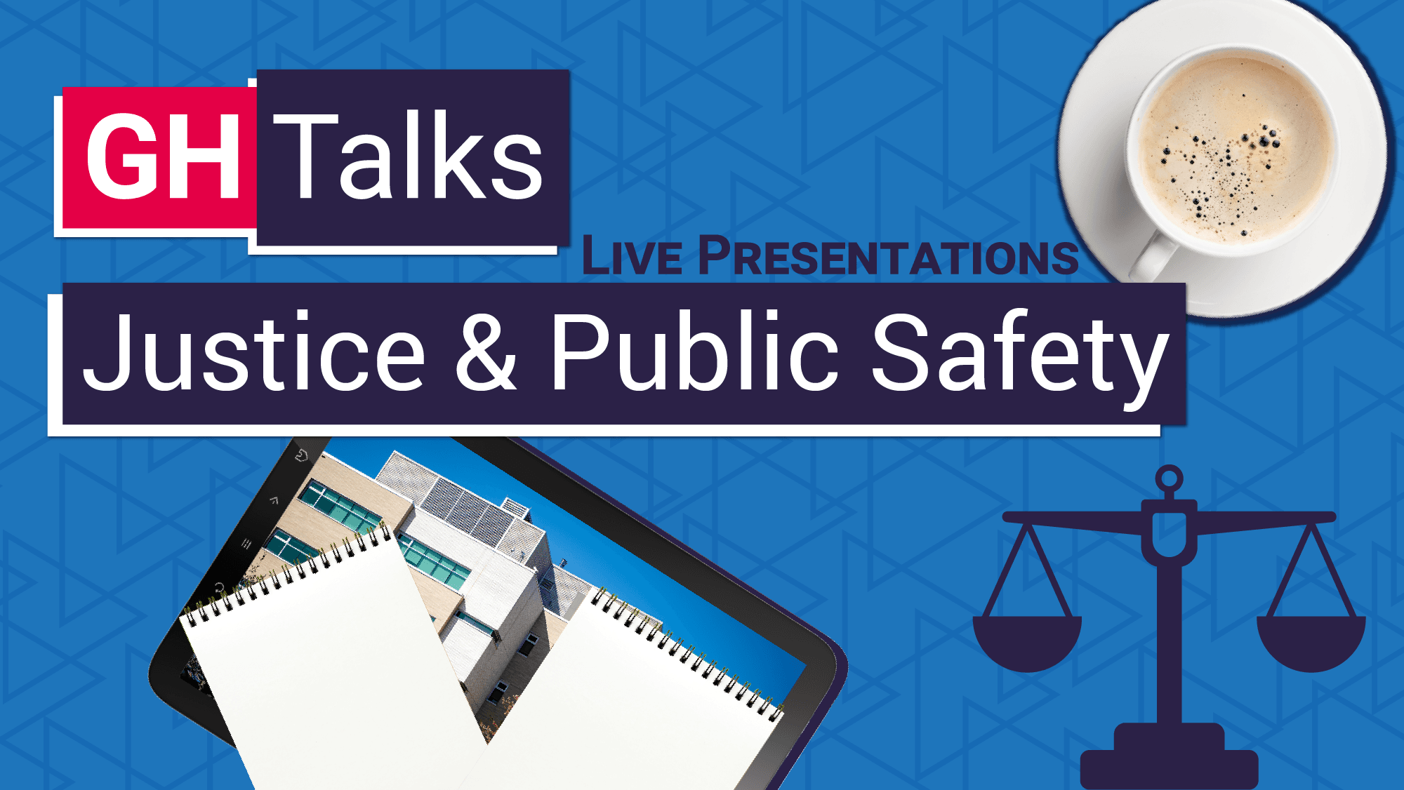 GH Talks graphic with tablet, notebook and lady justice