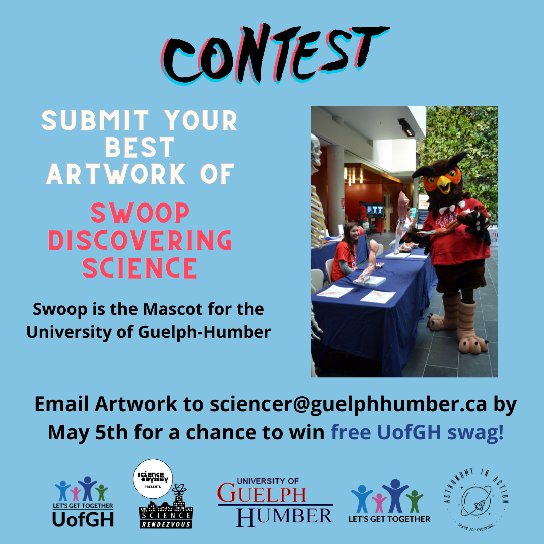 Contest: Submit your best artwork of Swoop discovering science. Swoop is the mascot for the University of Guelph-Humber. Email artwork to sciencer@guelphhumber.ca by May 5th for a chance to win free UofGH swag!